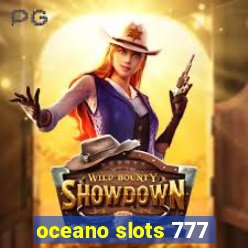 oceano slots 777